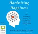 Hardwiring Happiness