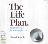 The Life Plan: Simple Strategies for A Meaningful Life